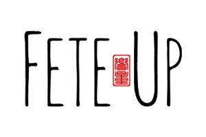 FETE-UP